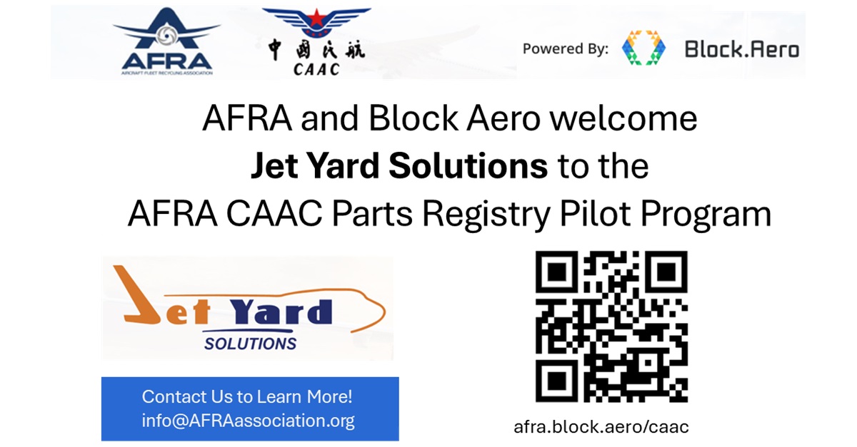 Announcing Jet Yard Solutions, LLC as an AFRA accredited disassembly participant in the AFRA-CAAC Parts Registry Pilot Program, Bringing new levels of traceability, efficiency, integrity, &amp; sustainability  
#AviationInnovation #Sustainability #Blockchain #Supplychain #AFRA #CAAC