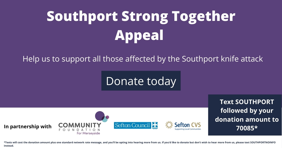 The Community Foundation for Merseyside, in partnership with <a href="/seftoncouncil/">Sefton Council</a> and Sefton CVS, have launched the #SouthportStrongTogether urgent fundraising appeal for all those affected by the knife attack in Southport.

For more visit: seftoncvs.org.uk/2024/07/30/sou…

#MySefton #Southport