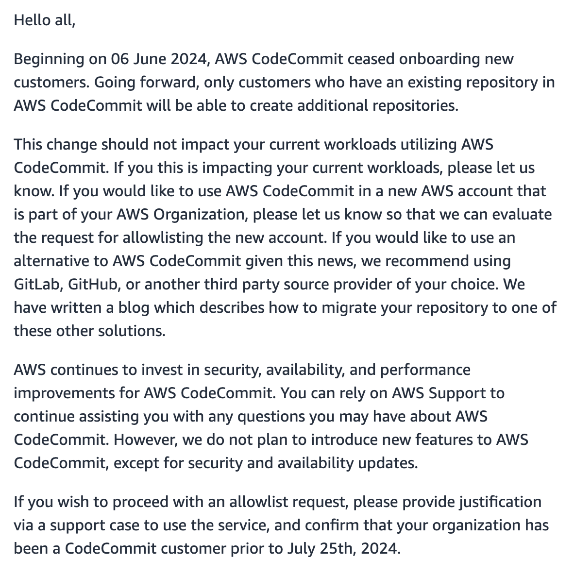 0xdabbad00's tweet photo. The CodeCommit deprecation notice was deleted from re:Post. It would be wonderful if someone from AWS would say what is going on? For example, what services are being deprecated, what are the timelines, maybe how we should align expectations with AWS? Here's what was deleted. https://t.co/YxXD22FduL