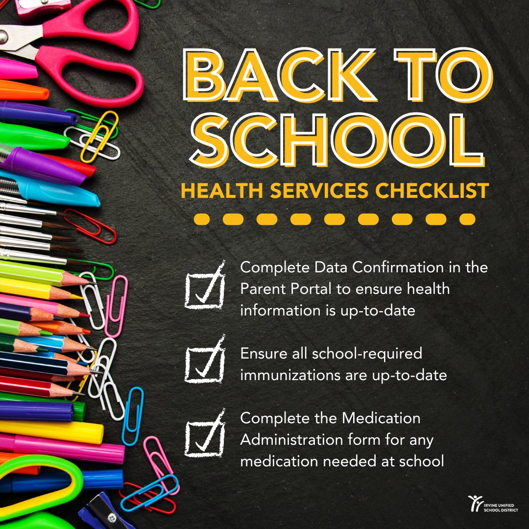 Follow this checklist from IUSD Health Services to be ready: 
✅Complete "Data Confirmation" in the Parent Portal 
✅Ensure your student is up-to-date on required immunizations 
✅Submit Medication Authorization for students needing meds at school
More: iusd.org/HealthServices…