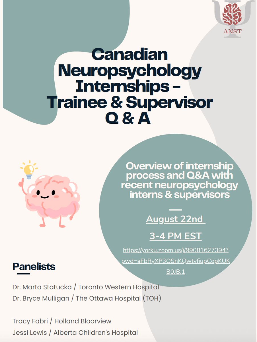 The ANST Canadian interest groups are hosting on applying to neuropsychology internships. This Q &amp;A panel will be held on August 22 at 3pm EST and graduate trainees are welcome to attend. yorku.zoom.us/j/99081627394?