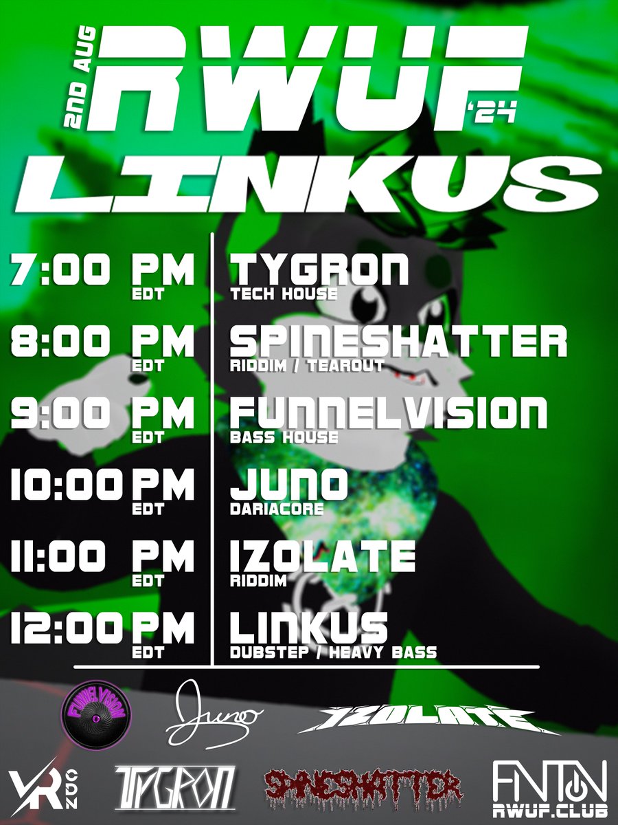 Join us on August 2nd, starting at 7PM EDT for another RWUF event featuring our Headliner, LINKUS and a collective of other dope DJs! 

Join via our VRC Group:
vrc.group/RWUF.2658