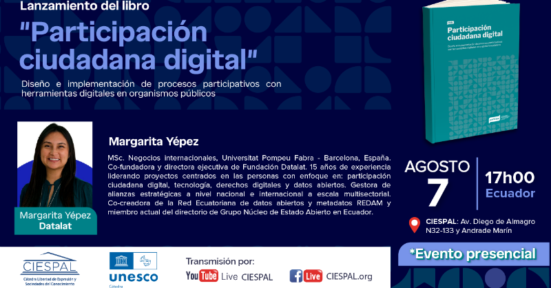 ciespal's tweet photo. #CátedraUnescoCiespal | 
Lanzamiento 📘 
“Participación ciudadana digital” editado por @GabrielKaplun.

-Paola Racines, @Telecom_Ec 
-Margarita Yépez, @datalat 
-Hernán Reyes, @uasbecuador 
- @GisselaDavilaC, #CIESPAL 

🗓7 ago.17h00 🇪🇨

📍CIESPAL

Info.🔗 https://t.co/dbsqHXXsfL https://t.co/peE2mf9Vaa