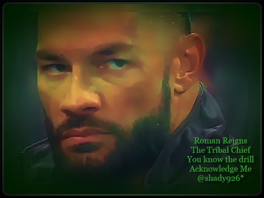 Shady926's tweet photo. #RomanReigns #TheRealTribalChief #TheOneAnOnly #HeadOfTheTable #RomanEmpire #SamoanDynasty #AcknowledgeMe https://t.co/75C0CjNDgv