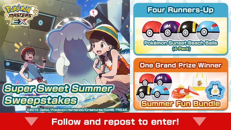 Pokémon Masters EX (@pokemonmasters) on Twitter photo The Super Sweet Summer Sweepstakes begins! 🎉
To join:
1. Follow <a href="/PokemonMasters/">Pokémon Masters EX</a>.
2. Repost this post.
Sweepstakes ends August 6 at 10:59 p.m. PDT.
And be sure to join Elio and Selene in Story Event: Ultra Beast Meet-and-Greet! ✨
Details:
bit.ly/4flpqD1 The Super Sweet Summer Sweepstakes begins! 🎉
To join:
1. Follow <a href="/PokemonMasters/">Pokémon Masters EX</a>.
2. Repost this post.
Sweepstakes ends August 6 at 10:59 p.m. PDT.
And be sure to join Elio and Selene in Story Event: Ultra Beast Meet-and-Greet! ✨
Details:
bit.ly/4flpqD1