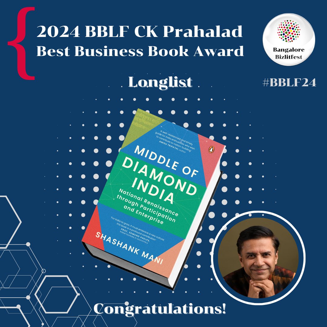 Longlist - 2024 BBLF CK Prahalad Best Business Book Award  Congratulations to Middle Of Diamond India for making it to the award longlist!  To register, visit bizlitfest.com  #bizlitfest2024 #BBLF10 #bizlitfest #BusinessInsights #BookLovers #ReadingCommunity #authors