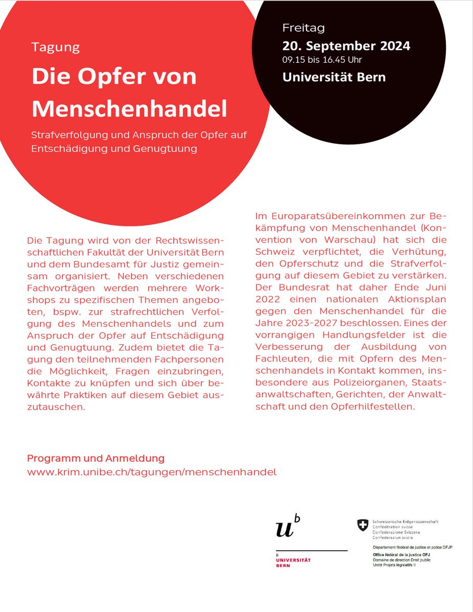 Rechtswissenschaftliche Fakultät Universität Bern (@iusunibe) on Twitter photo #SaveTheDate
Welche Herausforderungen stellen sich in der Strafverfolgung in Fällen von #Menschenhandel?
Über welche Ansprüche verfügen die #Opfer?
<a href="/iusunibe/">Rechtswissenschaftliche Fakultät Universität Bern</a> widmet dem Themenkomplex Menschenhandel eine Tagung am 🗓️20. Sept. 2024.
Infos und Anmeldung:
krim.unibe.ch/dienstleistung… #SaveTheDate
Welche Herausforderungen stellen sich in der Strafverfolgung in Fällen von #Menschenhandel?
Über welche Ansprüche verfügen die #Opfer?
<a href="/iusunibe/">Rechtswissenschaftliche Fakultät Universität Bern</a> widmet dem Themenkomplex Menschenhandel eine Tagung am 🗓️20. Sept. 2024.
Infos und Anmeldung:
krim.unibe.ch/dienstleistung…