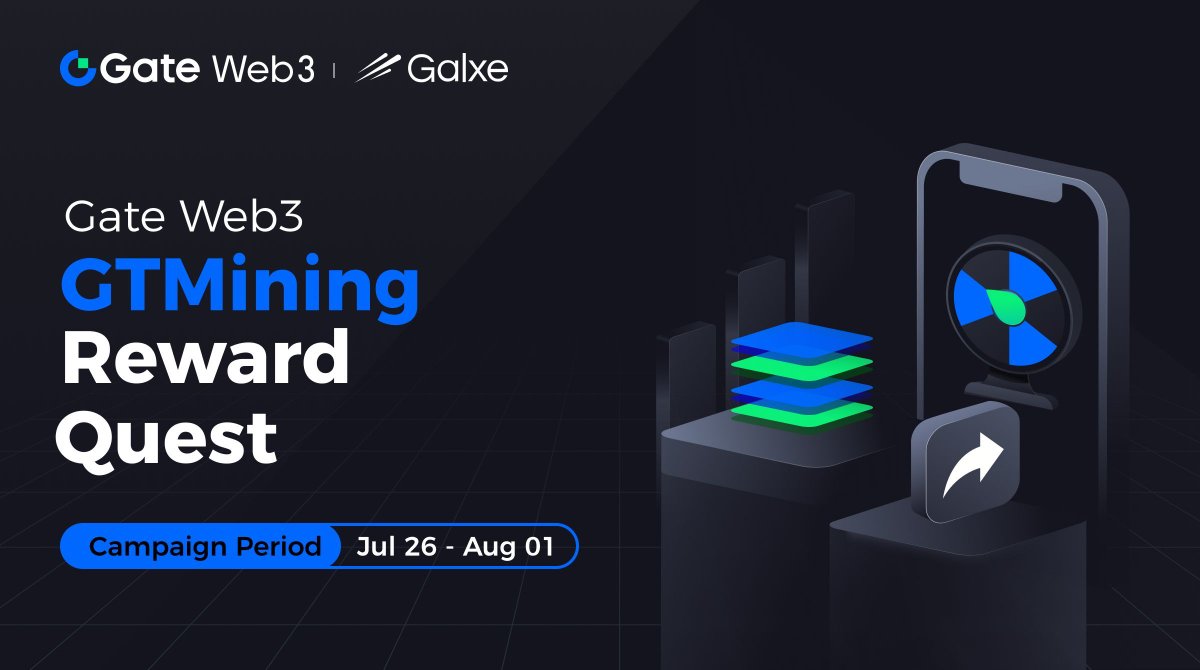 GateDEX's tweet photo. 🔥Gate Web3 #GTMining Reward Quest!
⏳ 2024/07/26 - 2024/08/01
🌟 Explore now: https://t.co/QBx9cPSQ5R
✅Complete SNS Task
✅Web3 > Earn > GT Mining > Stake,Stake GT in Gate Web3 Wallet
More details👉: https://t.co/Gs4jefxxcM https://t.co/wluZWdrsgr