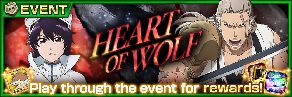 bleachbrs_en's tweet image. #BBS9th
The Heart of Wolf event is here!

Defeat enemies to get points which will grant you rewards such as an event-limited ★5 Summons Ticket, a ★5 Accessory Ticket, 2 Essence Scrolls, Spirit Orbs, and more!

Play the game to find out what happens in the story!
#BraveSouls
