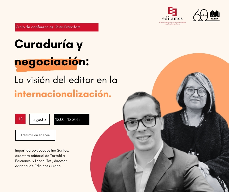 ¡Última oportunidad! Conversa con expertos y énterate de lo último de la industria editorial. 📚

¡No te lo pierdas!❗Regístrate vía mail o teléfono: 👇
Mercedes Alvarado
📩 feriasinternacionales@caniem.com
📞 55 7823 8001