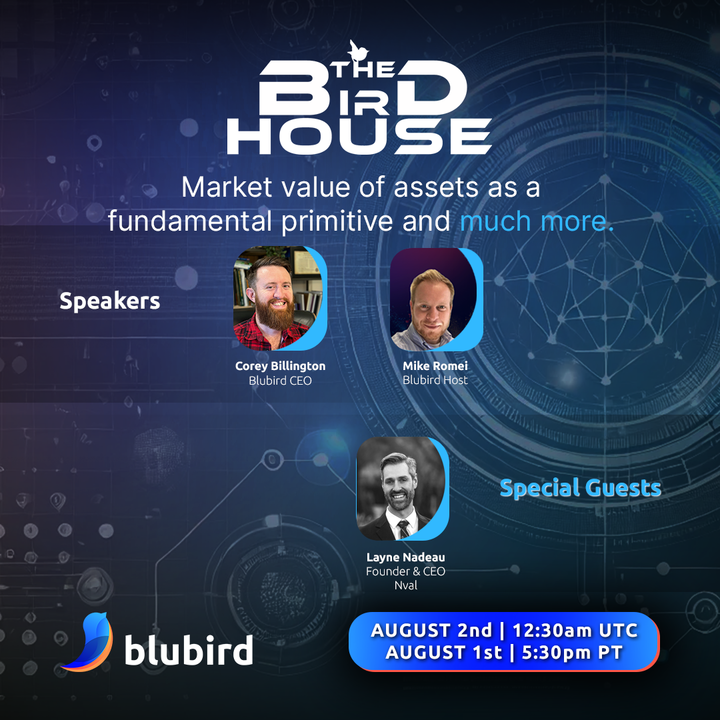 📢 Join us for this week's The Birdhouse Space hosted by <a href="/MicroM43/">Micro/M43</a> as we welcome Layne Nadeau, Founder &amp; CEO of Nval <a href="/Nval_com/">NVAL.com</a>.

💬 We'll discuss the market value of assets as a fundamental primitive and much more with our panel of experts.

🗓️ Date &amp; Time: Thursday, 1 Aug 2024