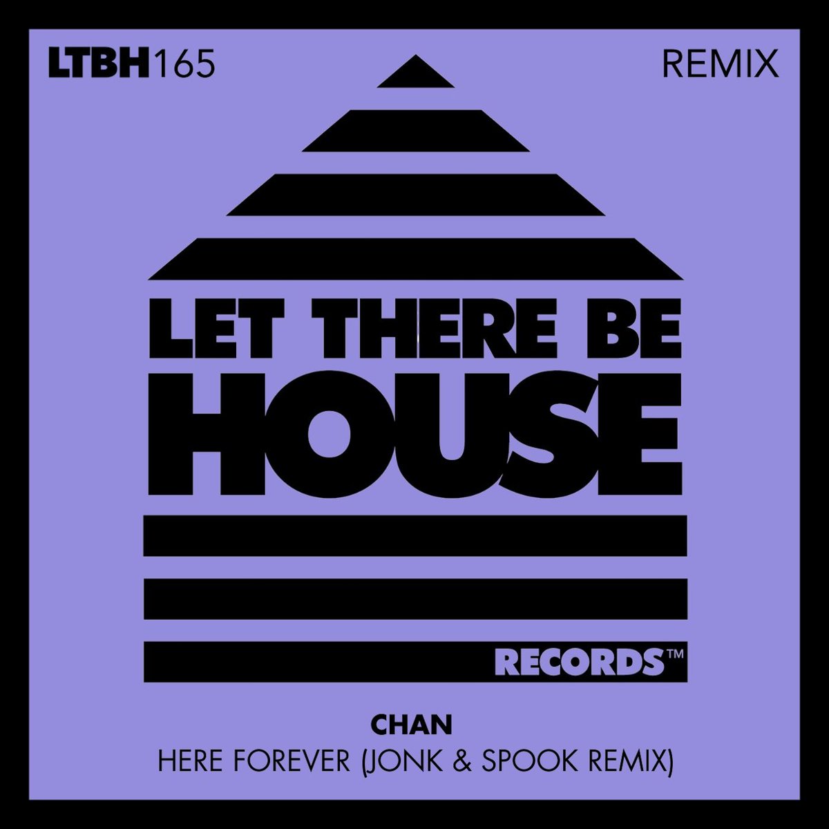 🟣 OUT THIS FRIDAY ⚫️

Jonk &amp; Spook drop their killer remix of ‘Here Forever’ by <a href="/_chanmusic/">CHAN</a> 

Pre-Save / Pre-Order 🔗 lnk.to/LTBH165Remix
