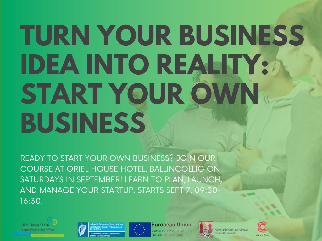 LEO Cork City (@leocorkcity) on Twitter photo Ready to start your own business? Join our course at Oriel House Hotel, Ballincollig on Saturdays in September! Learn to plan, launch, and manage your startup. Starts Sept 7, 09:30-16:30. Only โฌ75 to invest in your entrepreneurial future!  Sign up:  shorturl.at/ODdfe Ready to start your own business? Join our course at Oriel House Hotel, Ballincollig on Saturdays in September! Learn to plan, launch, and manage your startup. Starts Sept 7, 09:30-16:30. Only โฌ75 to invest in your entrepreneurial future!  Sign up:  shorturl.at/ODdfe