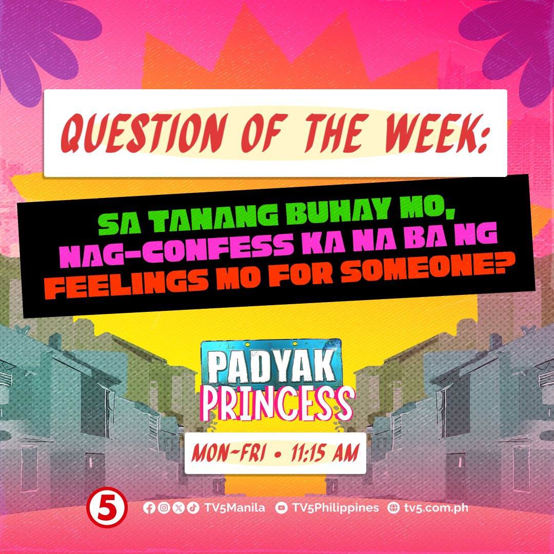 Umamin ka na ba kay crushie? O balak mo pa lang umamin? Share your ‘confession’ moment, mga Ka-Padyak! 🥳

#PadyakPrincessTV5 #GandangMorningsTV5