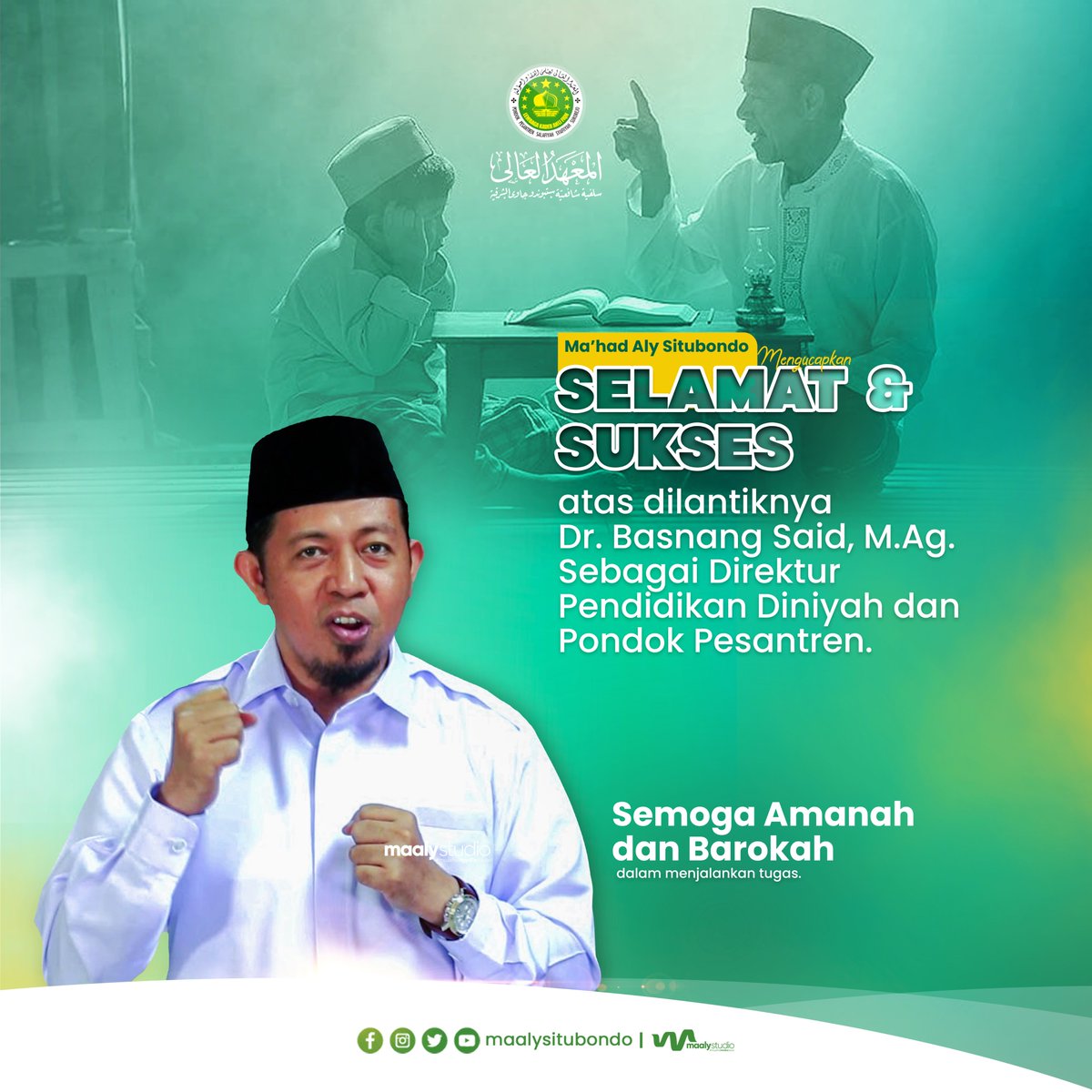 𝗦𝗲𝗹𝗮𝗺𝗮𝘁 𝗱𝗮𝗻 𝘀𝘂𝗸𝘀𝗲𝘀 kepada 𝗗𝗿. 𝗕𝗮𝘀𝗻𝗮𝗻𝗴 𝗦𝗮𝗶𝗱, 𝗠.𝗔𝗴. atas pelantikan sebagai Direktur Pendidikan Diniyah dan Pondok Pesantren. 
instagram.com/p/C-FYWQIpDq9/
#mahadaly #maalysitubondo #santri #pesantren