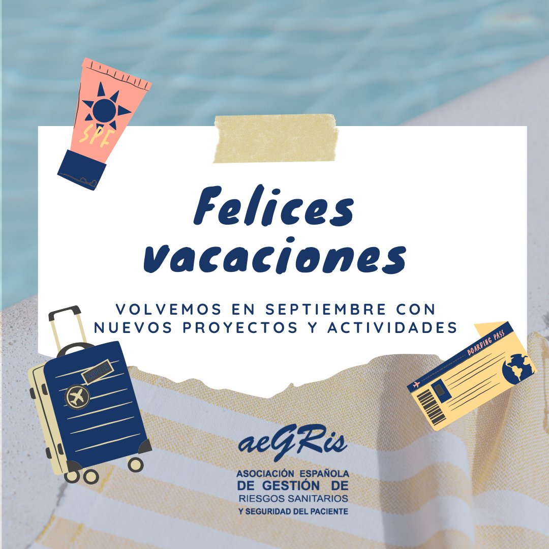 ¡Felices vacaciones! 🌞 😎🩴
Desde <a href="/AEGRIS2/">AEGRIS</a>, os deseamos un feliz verano🏄‍♀️. Volveremos en septiembre 💪 con interesantes proyectos para seguir mejorando la seguridad del paciente y la gestión de riesgos sanitarios🧑‍⚕️👩‍⚕️.
#Vacaciones #SeguridadDelPaciente #GestiónDeRiesgos #AEGRIS