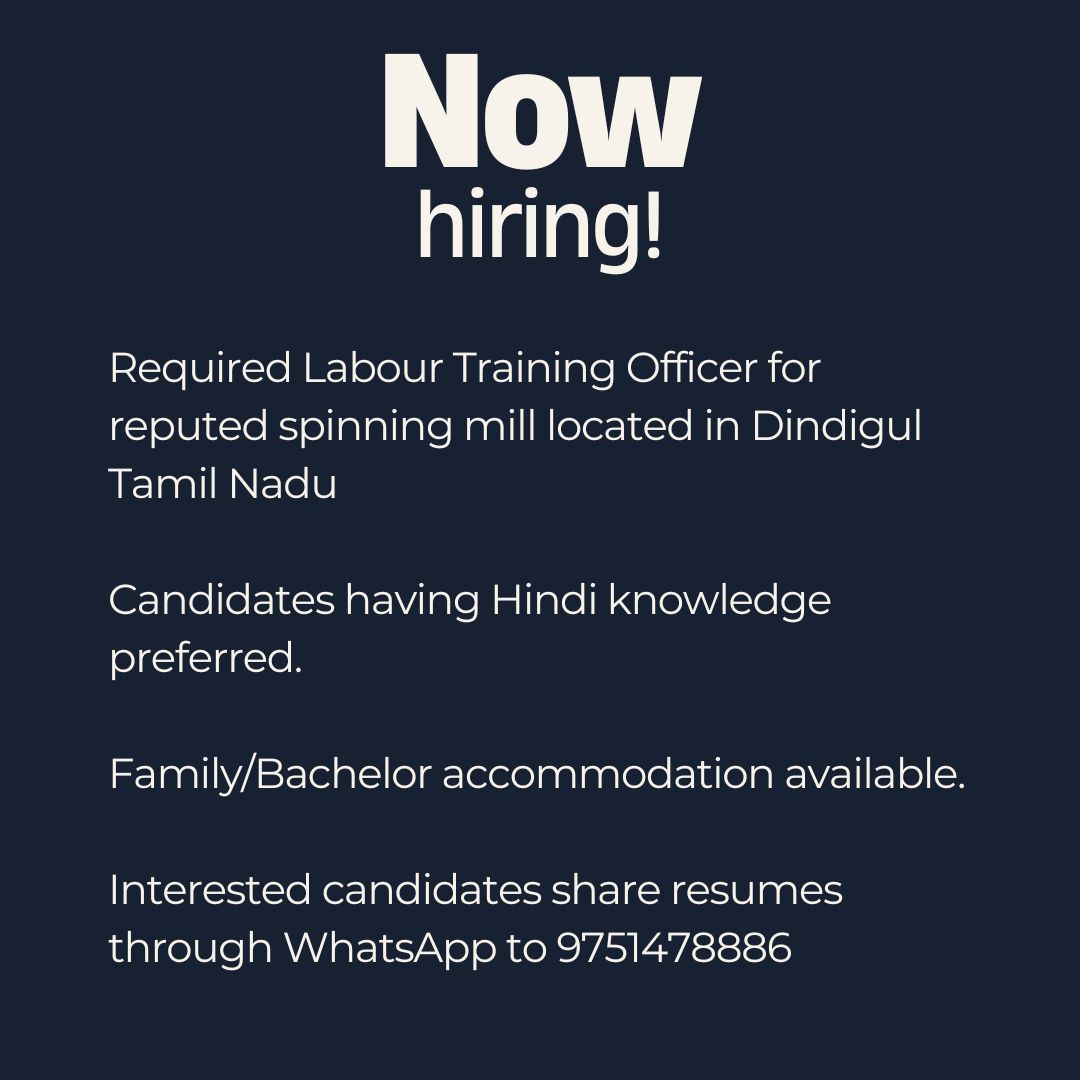 texappjobs's tweet image. kindly note, Don&apos;t pay any money to HR if not mentioned in job details

#TextileTechnology
#TextileProduction
#TextileInternship
#TextileJobOpening