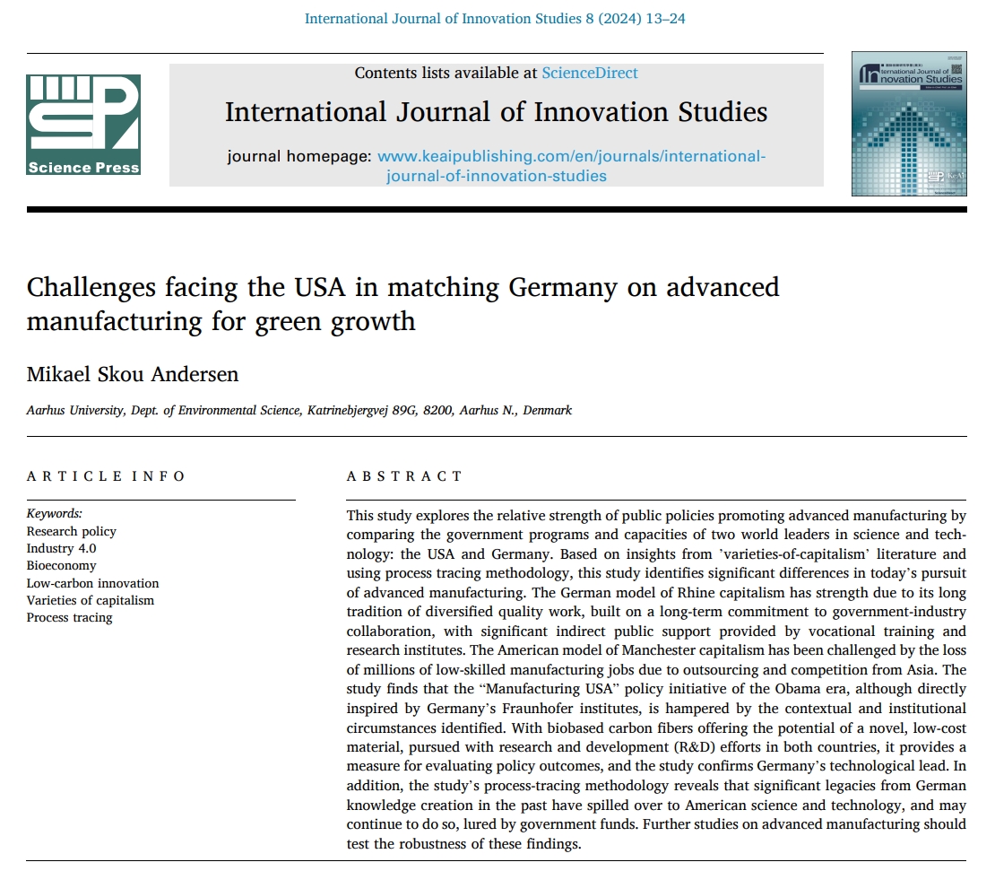 📰#NewArticle in 2024  

"Challenges facing the USA in matching Germany on advanced manufacturing for green growth"  

By Mikael Skou Andersen

#Innovation #industry40 #Bioeconomy #lowcarbon 

Read more: sciencedirect.com/science/articl…