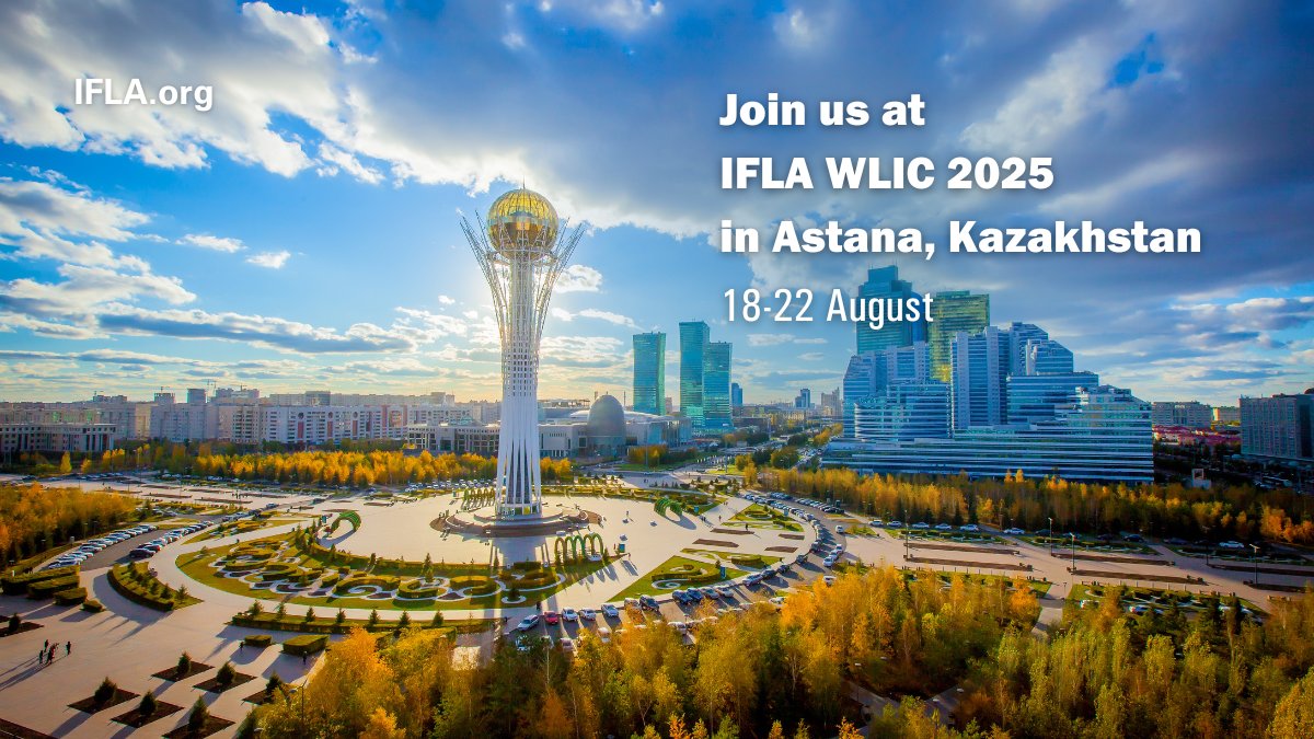 IFLA selects #Astana, #Kazakhstan to host the 2025 World Library and Information Congress. 
Looking forward to seeing you there!
#WLIC2025

Read IFLA's press release: bit.ly/4c9mIOn