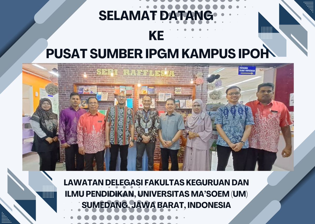 PerpustakaanIPG's tweet photo. Lawatan Delegasi Fakultas Keguruan dan Ilmu Pendidikan Universitas Ma'soem, Indonesia  https://t.co/ovnvCHXlUf https://t.co/EQXOOV9yzX
