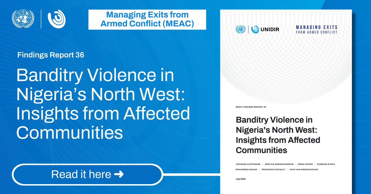 UNIDIR's tweet photo. 🚨 New publication!

Banditry Violence in Nigeria’s North West: Insights from Affected Communities

📘 https://t.co/InontfUOkR

by Johanna Kleffmann, @Swetha_ramac, Noah Cohen, Siobhan O'Neil, @mobukar, @fjc_batault and Kato van Broeckhoven https://t.co/x6lvhT0eSC