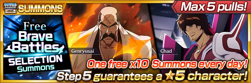 bleachbrs_en's tweet image. #BBS9th
For a limited time only, the Free Brave Battles Selection Summons will be available!
One Step is available every day, and there are a maximum of five Steps on offer. Step five guarantees a ★5 character!
Check in-game for more details!

Start up the #BraveSouls app via…