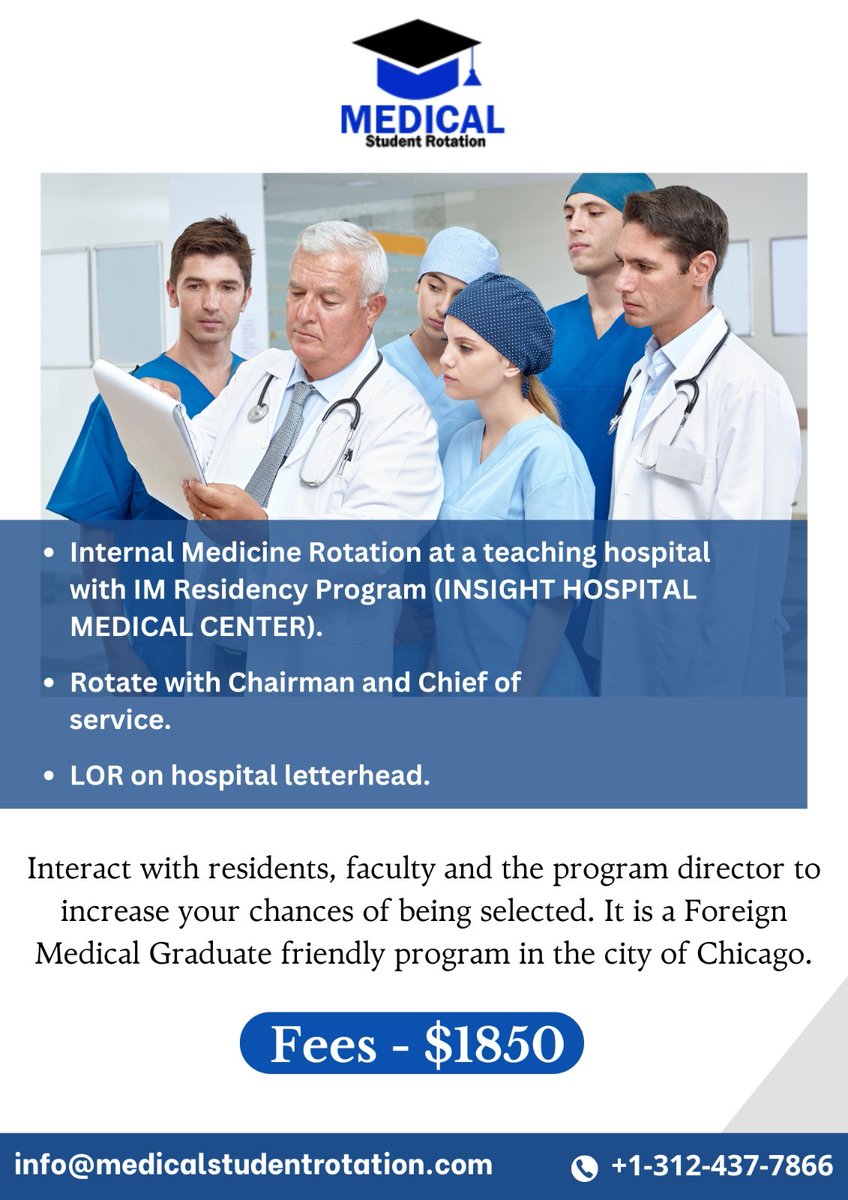 Elevate Your Medical Career with an Internal Medicine Rotation! 
📍 Location: Chicago
💰 Fees: $1850
🗓 Limited spots available!
Secure your spot today:
📞 Call: +1-312-437-7866
📧 Email: info@medicalstudentrotation.com
Don't miss this opportunity to advance your medical career