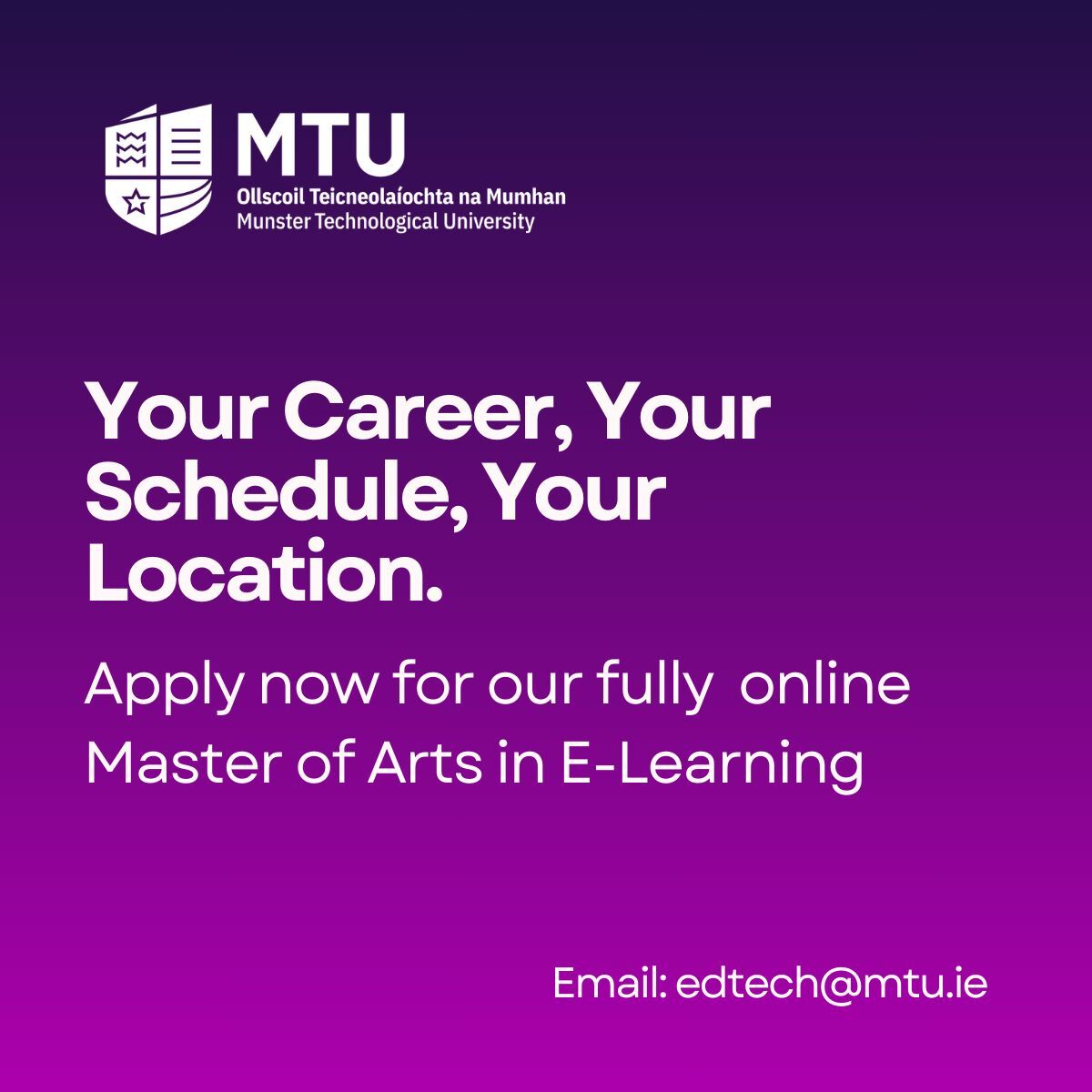 ❗Deadline for Applications 10th August 2024 ❗

MTU is accepting applications for our full online MA in E-Learning Design &amp; Development commencing in September

For more info and some recent testimonials here go.mtu.ie/3EbHUVa

Further queries please to: edtech@mtu.ie