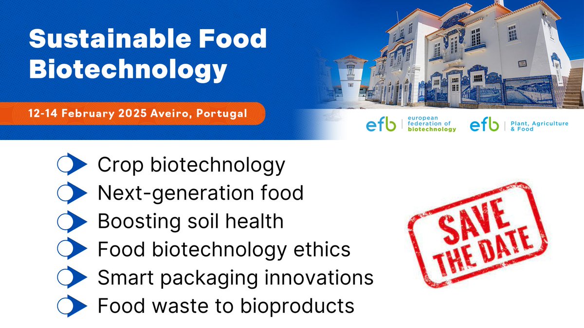 🚨 Save the Date! 🚨

Join us in Aveiro, 12-14 Feb 2025, for the 𝐒𝐮𝐬𝐭𝐚𝐢𝐧𝐚𝐛𝐥𝐞 𝐅𝐨𝐨𝐝 𝐁𝐢𝐨𝐭𝐞𝐜𝐡𝐧𝐨𝐥𝐨𝐠𝐲 Conference. Explore the latest in food science and technology with keynotes, short talks, posters, and networking opportunities. Stay tuned! 

More