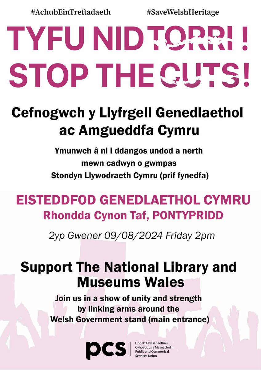 Ymunwch gyda <a href="/PCS_LlGC/">PCS_LlGC</a> yn yr Eisteddfod (2pm Gwener 9 Awst) i brotestio yn erbyn y toriadau i'r Sector Diwylliant. 
Join <a href="/PCS_LlGC/">PCS_LlGC</a> at the Eisteddfod (2pm Friday 9 August) to protest against the cuts to the Culture Sector 
#AchubEinTreftadaeth #SaveWelshHeritage