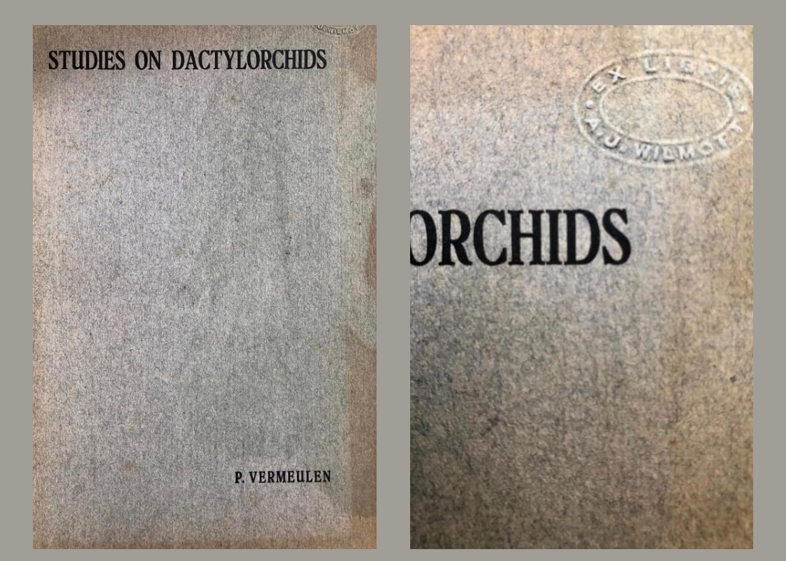 My copy of #Vermeulen’s “Studies on dactylorchids” (1947) - not the prettiest cover, but look at the #ExLibris 😍. It previously belonged to AJ #Wilmott, the author of  many names of plants on which I have worked - #Orchis sl (including #Dactylorhiza) and #Sorbus! #Taxonomy