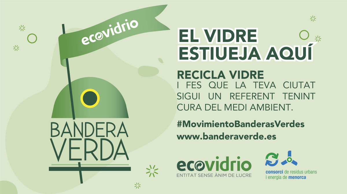 cremenorca's tweet photo. En marxa la campanya #MovimentBanderesVerdes2024 d'@Ecovidrio♻️

Volem revalidar la #BanderaVerda que vam guanyar l'any passat com a territori més reciclador de vidre de #Balears. Amb @pimemenorca @gastromenorca @ConsellMenorca i ajuntaments de l'illa. 

https://t.co/OFtpCV6qJB https://t.co/NFpfZBEeCf