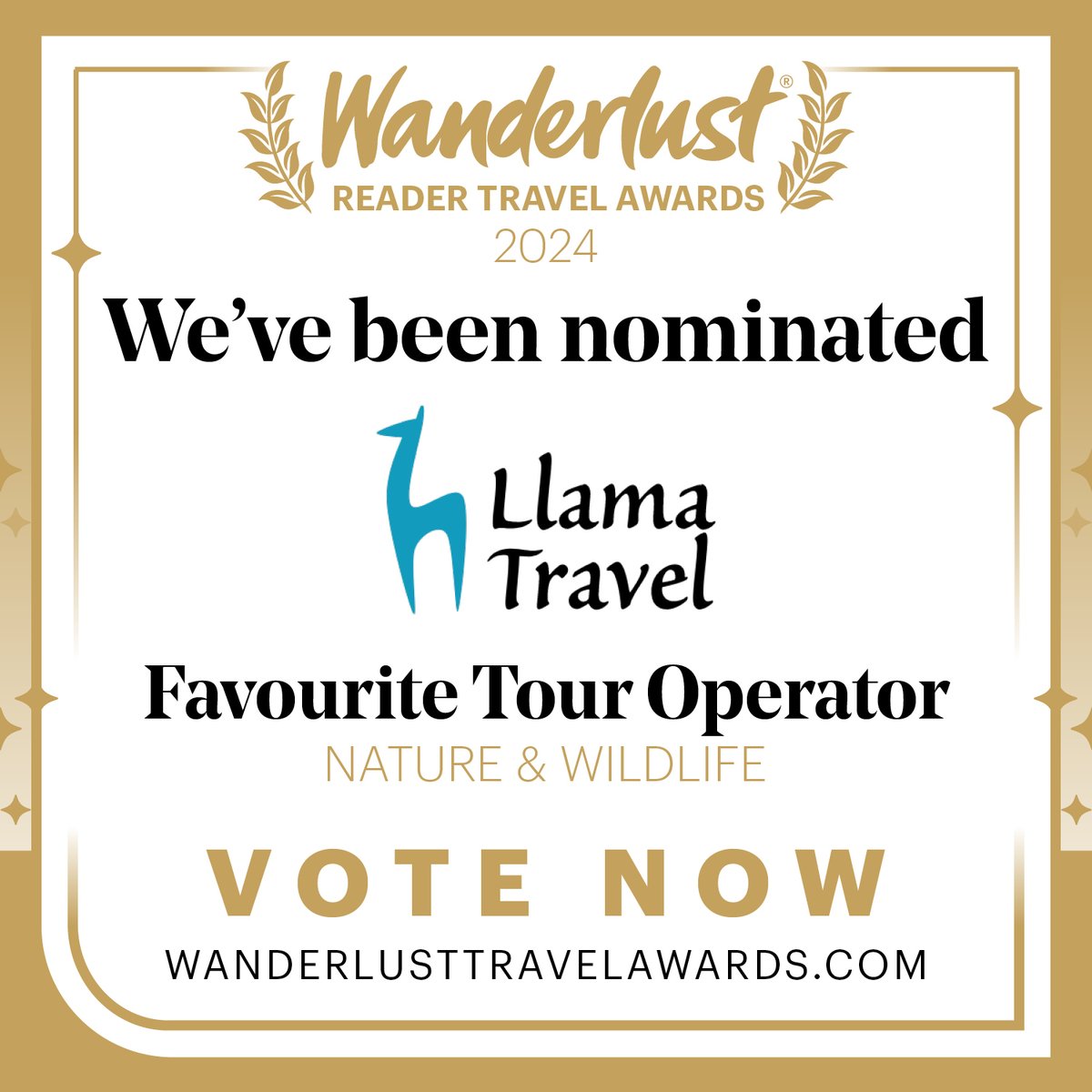 We have been nominated for the *Specialist Tour Operator category (Q22)*. It takes around *6 minutes*, and by entering, you can win a holiday!

📷 Cast your vote for us here: #LlamaTravel wanderlusttravelawards.com

<a href="/wanderlustmag/">Wanderlust magazine</a> Reader Travel Awards 💙