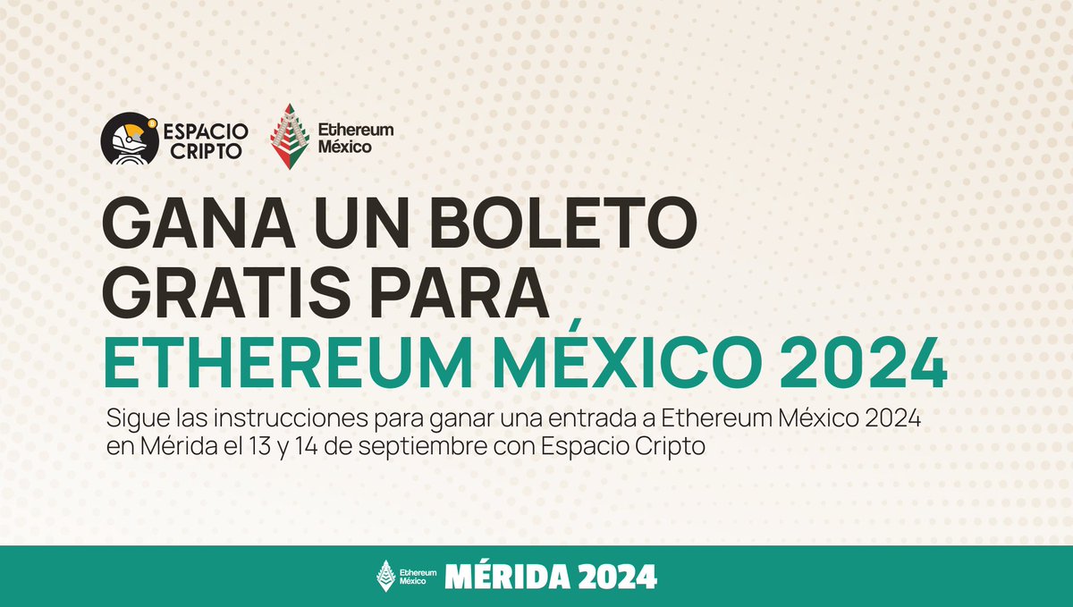 Espacio Cripto 🚀🧑🏻🚀 (@espaciocripto) on Twitter photo BOLETOS GRATIS PARA #ETHMEXICO2024 🎉🇲🇽
Llévate una de las 3 entradas que tenemos para ti, sigue las instrucciones
1️⃣ Sigue a <a href="/ethereum_mexico/">Ethereum Mexico 🇲🇽</a> y <a href="/EspacioCripto/">Espacio Cripto 🚀🧑🏻🚀</a>
2️⃣ Dale RT a este tweet
3️⃣ Comenta por qué quisieras ir a EthMéxico
Las mejores respuestas ganan ⬇️👀 BOLETOS GRATIS PARA #ETHMEXICO2024 🎉🇲🇽
Llévate una de las 3 entradas que tenemos para ti, sigue las instrucciones
1️⃣ Sigue a <a href="/ethereum_mexico/">Ethereum Mexico 🇲🇽</a> y <a href="/EspacioCripto/">Espacio Cripto 🚀🧑🏻🚀</a>
2️⃣ Dale RT a este tweet
3️⃣ Comenta por qué quisieras ir a EthMéxico
Las mejores respuestas ganan ⬇️👀