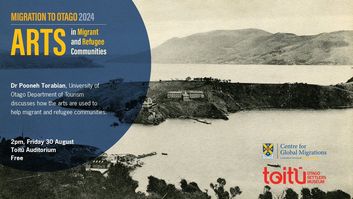The next talk in our Migration to Otago series is with Dr Pooneh Torabian speaking about arts in migrant and refugee communities: otago.ac.nz/global-migrati…