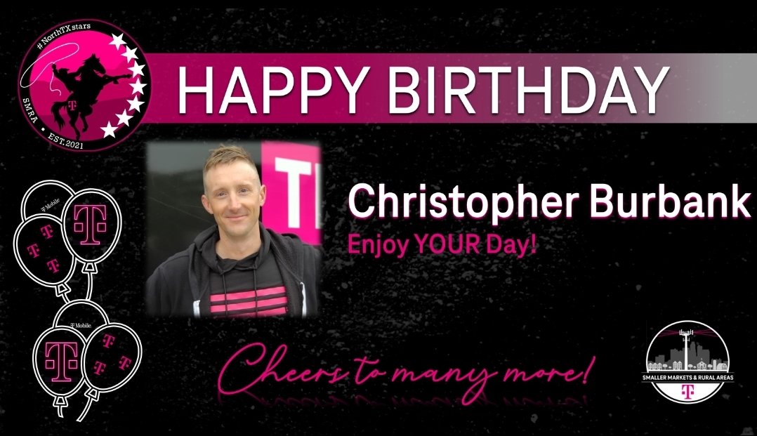TODAY we are celebrating the B-DAY of one of the most famous <a href="/TMobile/">T-Mobile</a> employees ... Mr MAGENTA himself, <a href="/MagentaMagnet41/">Christopher Burbank</a> 
Burbank, HAPPY Birthday to you!!!!! I hope you are having a phenomenal day. Blessed to be celebrating YOUR DAY as part of #NorthTXstars 🤠⭐️