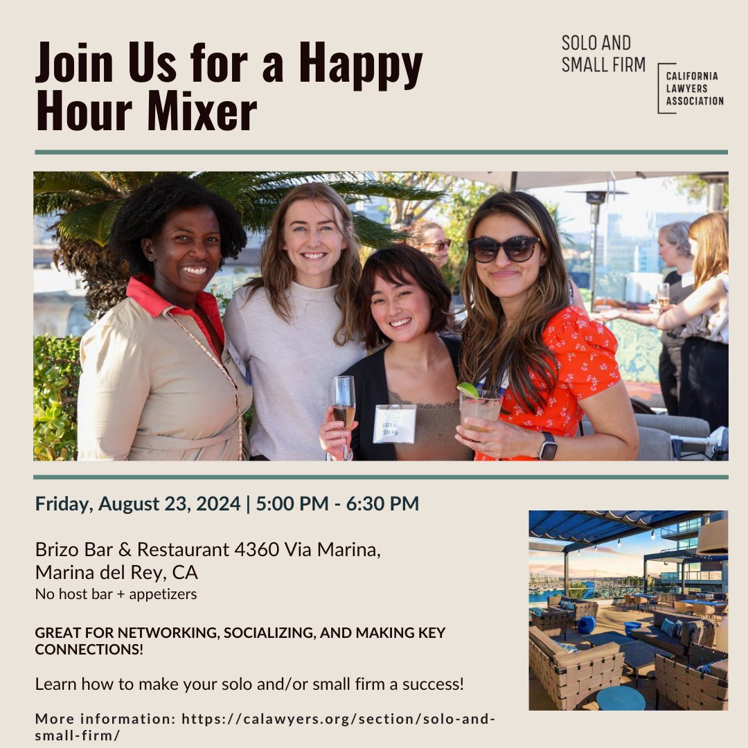 Join us for a Happy Hour Mixer hosted by the Solo &amp; Small Firm Section of the California Lawyers Association on August 23, 2024, 5:00-6:30 PM at Brizo Bar &amp; Restaurant. Network, socialize, and learn strategies for firm success! RSVP here:
eventbrite.com/e/happy-hour-m…