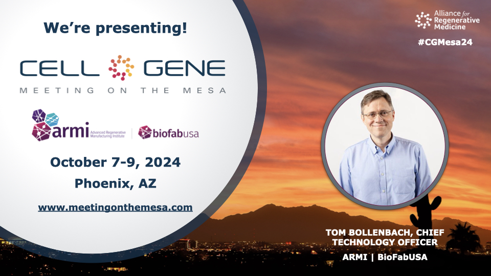 armi_usa's tweet image. This year @alliancerm’s #CGMesa24 @ARMI_USA Chief Technology Officer, Tom Bollenbach, will speak about enabling scalable, consistent, and cost-effective manufacturing of cell-based products.
Members of the @ARMI_USA team look forward to seeing you there!
#CellandGeneTherapy