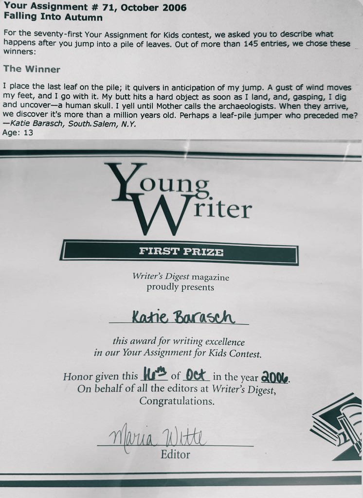 Caitlin (Katie) Barasch (@caitlinbarasch) on Twitter photo Behold (!) the beginning of my career as a published novelist: age 13, winning a <a href="/WritersDigest/">Writer's Digest</a> contest with a rather morbid interpretation of the prompt 💀 Behold (!) the beginning of my career as a published novelist: age 13, winning a <a href="/WritersDigest/">Writer's Digest</a> contest with a rather morbid interpretation of the prompt 💀