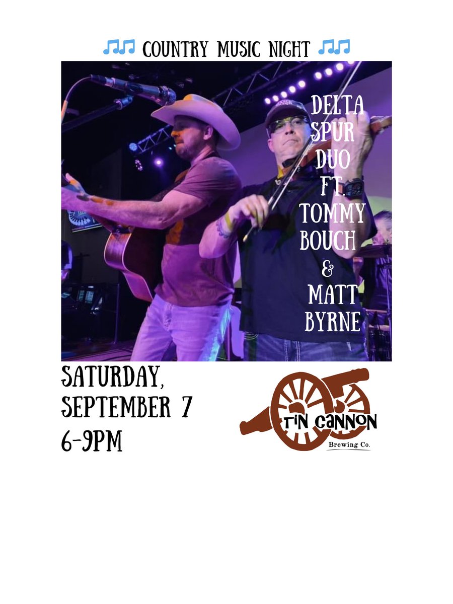 It’s🤠COUNTRY MUSIC NIGHT at the taproom on Saturday, September 7, 6-9PM.
Delta Spur’s dynamic duo Tommy Bouch and Matt Byrne will have you up on your feet dancin’, so get your cowboy boots ready! 💃🏻🕺🏻🎵🎵🎵