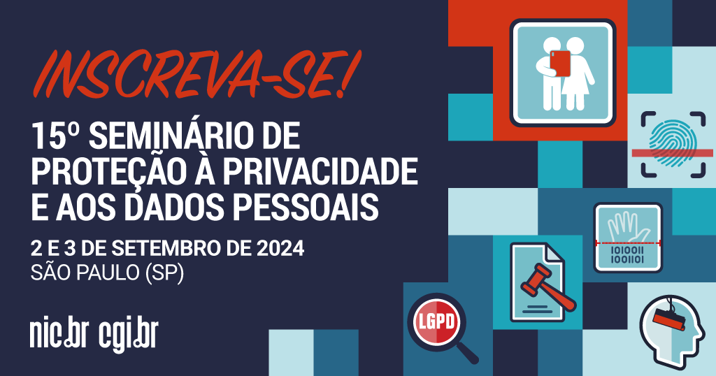Vamos marcar presença no 15º Seminário de Proteção à Privacidade e aos Dados Pessoais!

🔐André Fernandes (<a href="/doalfianas/">André Lucas Fernandes</a>), diretor do IP.rec, é palestrante do painel "ANPD em 2024: Processos regulatórios, fiscalização e orientações", realizado no dia 3 de setembro, às 11h30.