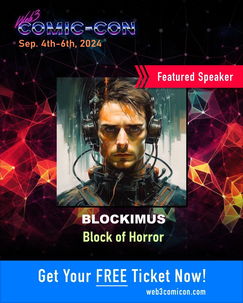 🌐 Web3Comic-Con 2024 is coming soon!

Don’t miss your chance to catch our interview with <a href="/Blockimus/">Blockimus</a> of <a href="/BlockofHorror/">Block of Horror</a>  — it’s gonna be epic!

Secure your FREE ticket: buff.ly/3YHKYDY 🎟️