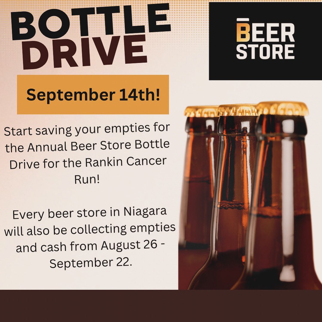 Rankin Cancer Run (@rankincancerrun) on Twitter photo The Beer Store Bottle Drive is coming up!@TheBeerStoreON The Beer Store Bottle Drive is coming up!@TheBeerStoreON