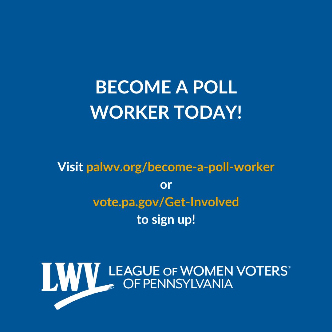 Sign up today to become a poll worker! Poll workers provide invaluable services on Election Day by ensuring elections run smoothly. Head to our website (palwv.org/become-a-poll-…) or the Pennsylvania Department of State website (vote.pa.gov/GetInvolved) for more information!