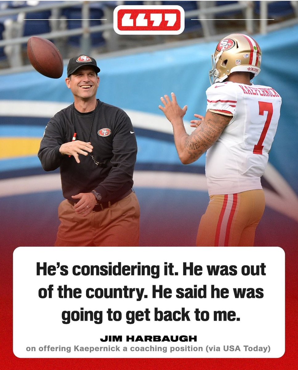 Jim Harbaugh told <a href="/usatodaynfl/">USA TODAY NFL</a> that he offered a coaching job to Colin Kaepernick.