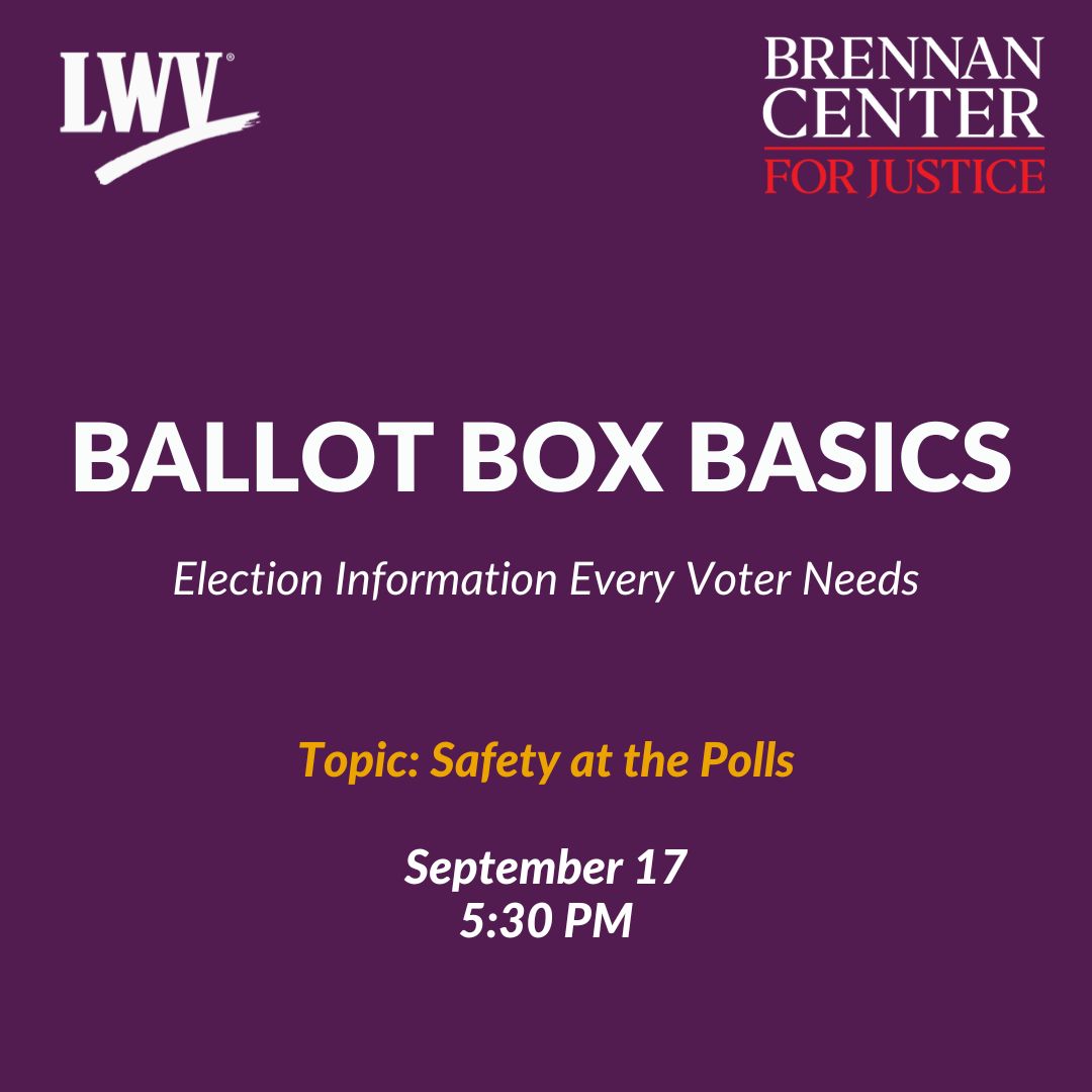 Save the date! Join us on Tuesday, September 17 at 5:30pm for a conversation on safety at the polls ahead of the general election with Veronica Degraffenreid, Senior Manager of Strategic Partnerships with the Brennan Center for Justice. Register here: palwv.org/events.