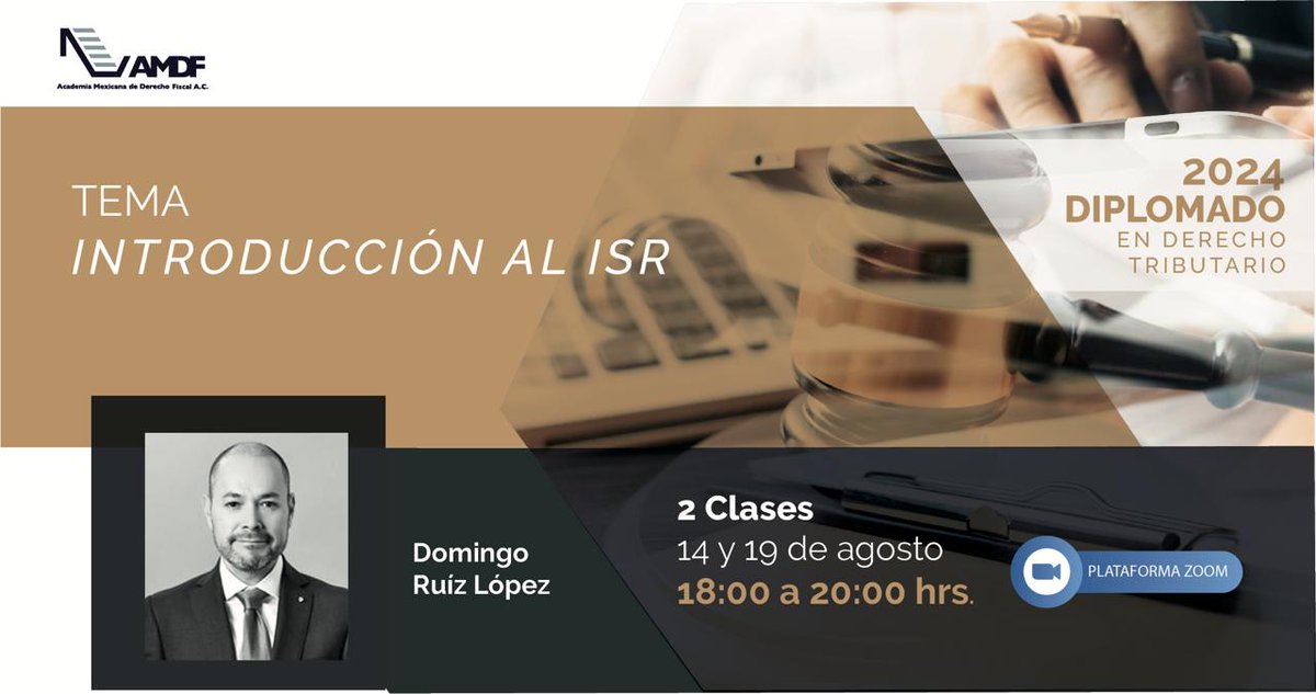 AMDF4's tweet photo. "Introducción al ISR", es el tema que el Dr. @domingoruizl presentará hoy en el #diplomadoenderechotributario
Conoce la agenda en   https://t.co/dxjvf5K2lm
#AMDF4 #abogados #derechotributario #FormaciónLegal #capacitacionesonline @GabrielaRiosGra https://t.co/pqIYRC3G8R