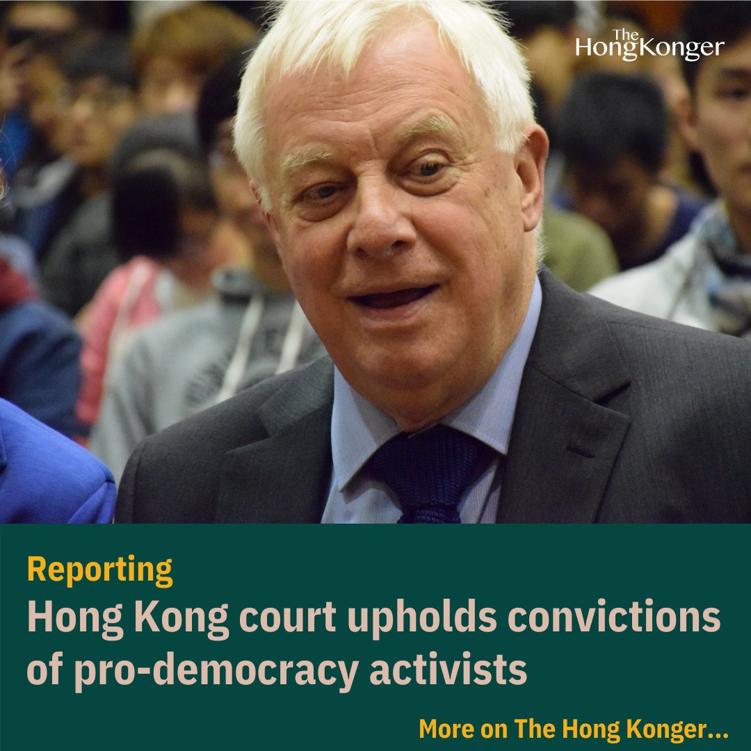 HongKongerWorld's tweet photo. Reporting | A Hong Kong court upheld convictions of seven pro-democracy activists, including Jimmy Lai, despite Chris Patten's criticism, and jailed a student for a 2020 protest.
📖 Read more: https://t.co/OH1tgX1rhb
#ChrisPatten #JimmyLai https://t.co/I17KrDeT9d