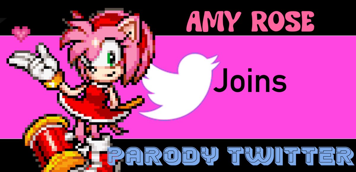 AmyR0se1993's tweet photo. [AMY ROSE JOINS PARODY TWITTER.] https://t.co/r2UeKFJkSk