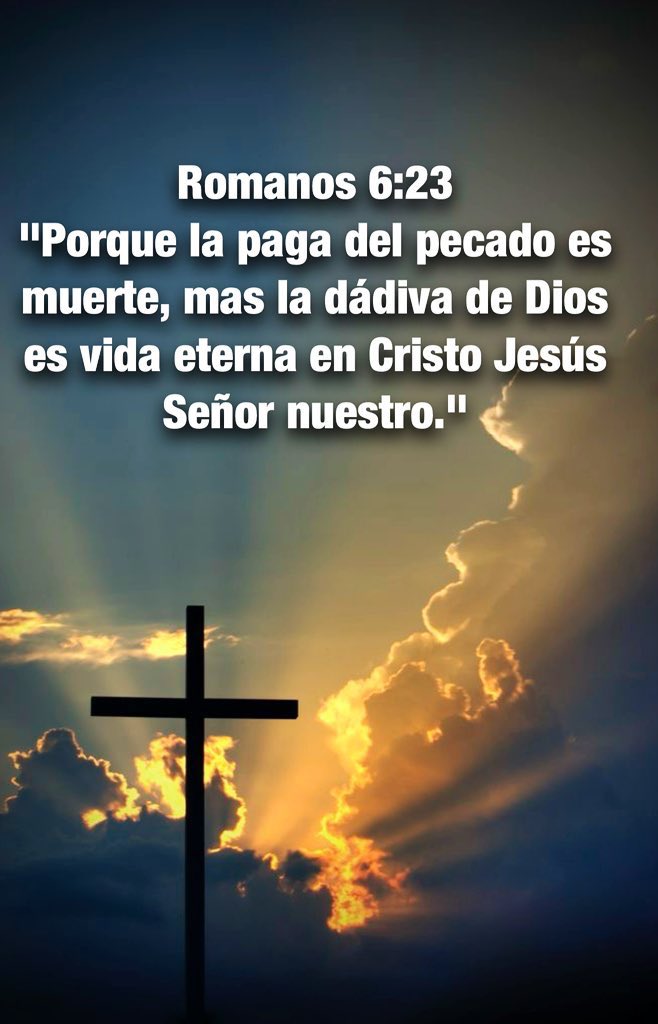 Juan 3:16-17
“Porque de tal manera amó Dios al mundo, que ha dado a su Hijo unigénito, para que todo aquel que en Él cree, no se pierda, mas tenga vida eterna. 
Porque no envió Dios a su Hijo al mundo para condenar al mundo, sino para que el mundo sea salvo por Él.”